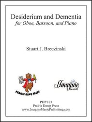 Desiderium and Delerium Oboe, Bassoon & Piano EPRINT cover